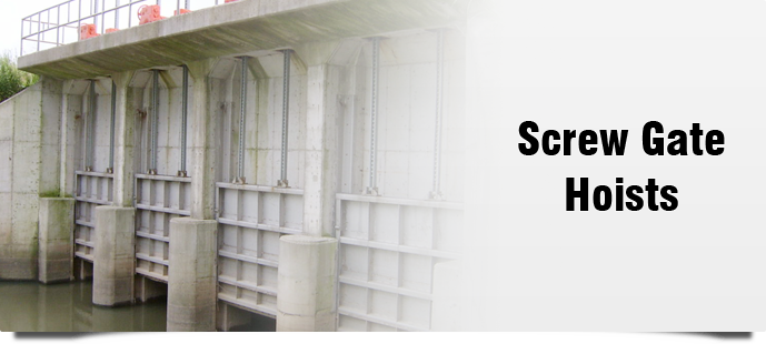 Screw Gate Hoists Manufacturers, Screw Gate Hoists